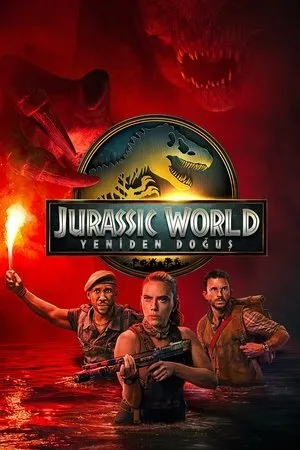 Jurassic World: Yeniden Doğuş | Jurassic World: Rebirth 2025