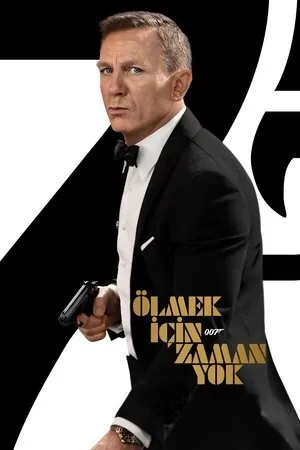 Ölmek İçin Zaman Yok | No Time to Die 2021